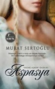 Cover-Bild zum Titel 'Yasak Askin Kadini Aspasya Cep - Özel Baski' von 'Murat Sertoglu'