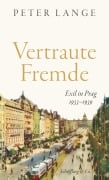 Cover-Bild zum Titel 'Vertraute Fremde' von 'Peter Lange'