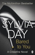 Cover-Bild zum Titel 'Bared to You' von 'Sylvia Day'