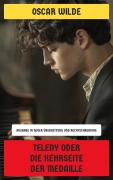 Cover-Bild zum Titel 'Teleny oder Die Kehrseite der Medaille' von 'Oscar Wilde'