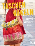 Cover-Bild zum Titel 'Taschen häkeln' von 'Ella Hartmann, Elke Reith, Sabine Schidelko'