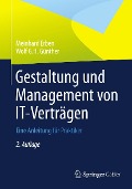 Gestaltung und Management von IT-Verträgen - Meinhard Erben, Wolf G. H. Günther