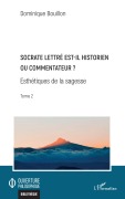 Cover-Bild zum Titel 'Socrate lettré est-il historien ou commentateur ?' von 'Dominique Bouillon'