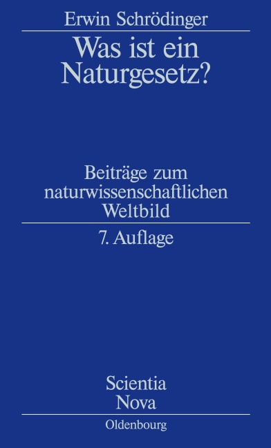 Was ist ein Naturgesetz? - Erwin Schrödinger