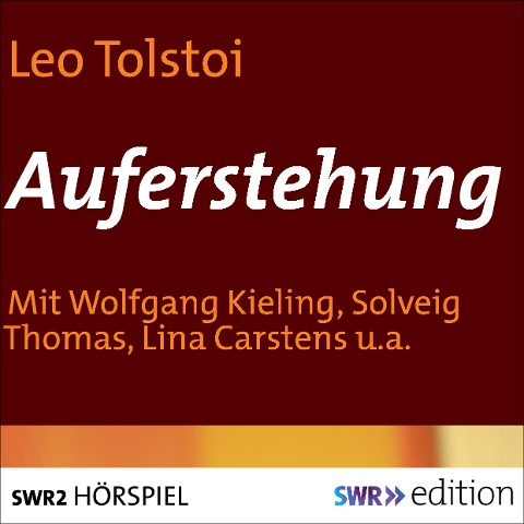 Auferstehung - Leo Tolstoi