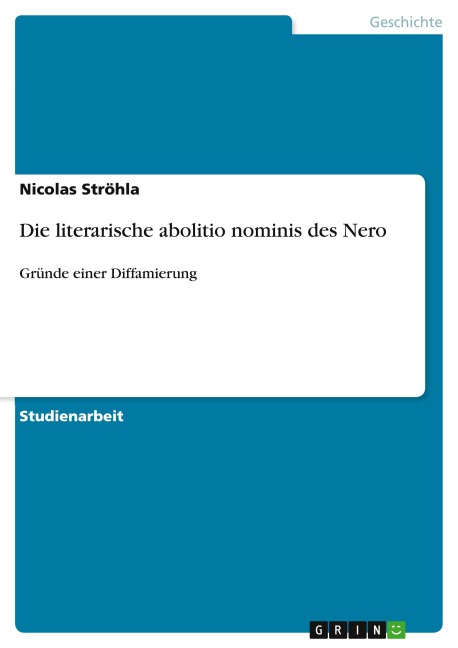 Die literarische abolitio nominis des Nero - Nicolas Ströhla