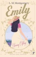 Emily - Yeniay Ciftligi Tam Metin - L. M. Montgomery