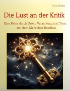 Cover-Bild zum Titel 'Die Lust an der Kritik' von 'Doris Richter'