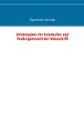 Cover-Bild zum Titel 'Zahlensystem der Induskultur und Deutungsversuch der Indusschrift' von 'Tapan Kumar Das Gupta'