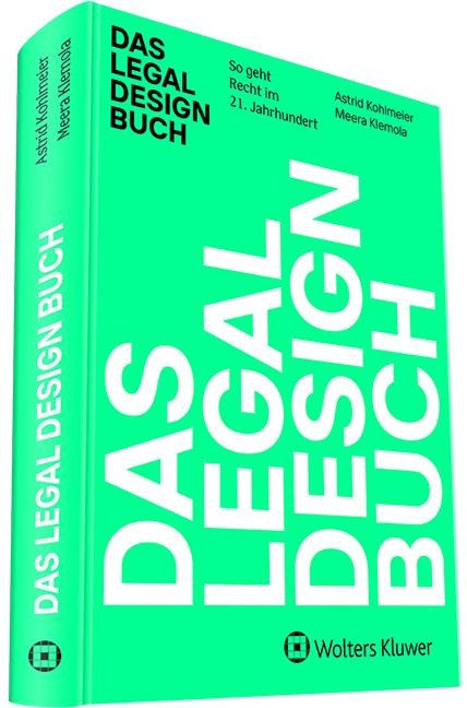 Das Legal Design Buch - Meera Klemola, Astrid Kohlmeier