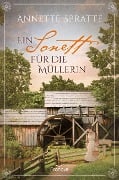 Cover-Bild zum Titel 'Ein Sonett für die Müllerin' von 'Annette Spratte'