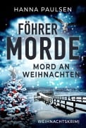 Mord an Weihnachten - Hanna Paulsen