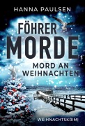 Cover-Bild zum Titel 'Mord an Weihnachten' von 'Hanna Paulsen'