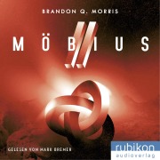 Cover-Bild zum Titel 'Möbius (2): Das zeitlose Artefakt' von 'Brandon Q. Morris'