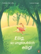 Cover-Bild zum Titel 'Eilig, so unglaublich eilig!' von 'Christian Merveille'