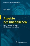 Cover-Bild zum Titel 'Aspekte des Unendlichen' von 'Lutz Priese'