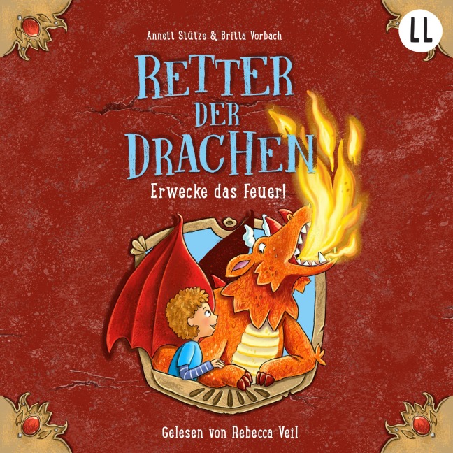 Retter der Drachen 2 - Erwecke das Feuer - Annett Stütze, Britta Vorbach