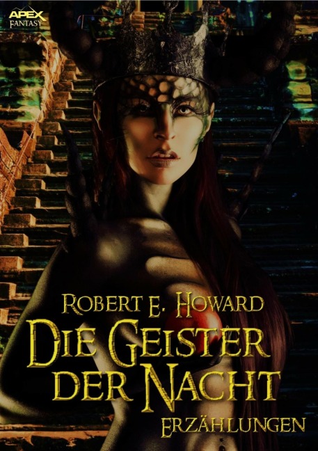 DIE GEISTER DER NACHT - Robert E. Howard