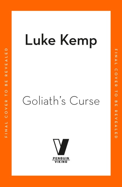 Goliath's Curse - Luke Kemp