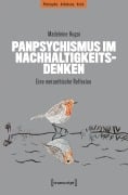 Cover-Bild zum Titel 'Panpsychismus im Nachhaltigkeitsdenken' von 'Madeleine Hugai'