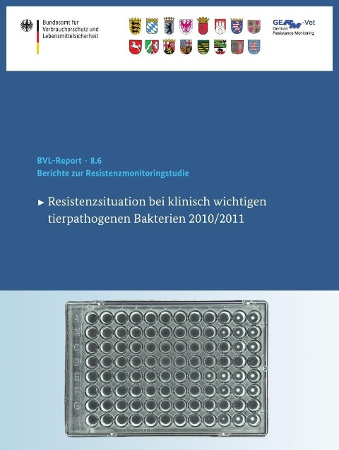 Berichte zur Resistenzmonitoringstudie 2010/2011 - 