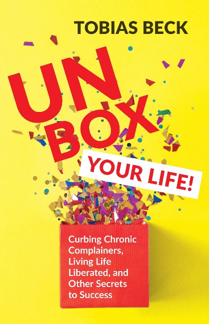 Unbox Your Life - Tobias Beck