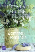 Cover-Bild zum Titel 'Sommerromantik' von 'Linda Lael Miller, Diana Hamilton, Sally Heywood'