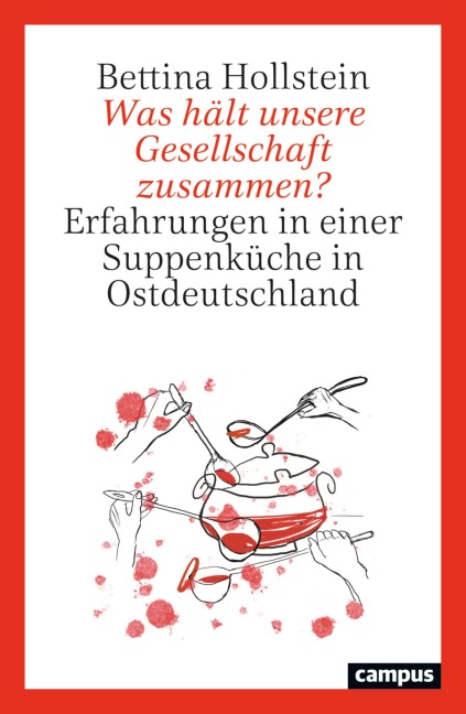 Was hält unsere Gesellschaft zusammen? - Bettina Hollstein