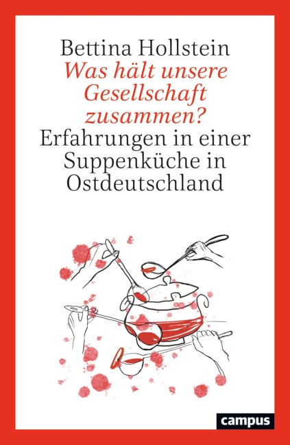Was hält unsere Gesellschaft zusammen? - Bettina Hollstein