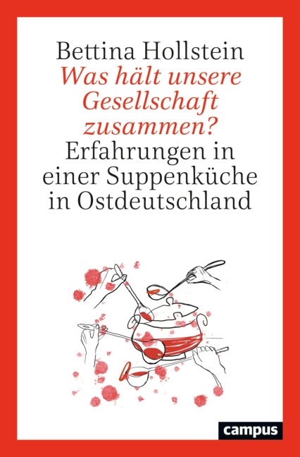 Was hält unsere Gesellschaft zusammen? - Bettina Hollstein