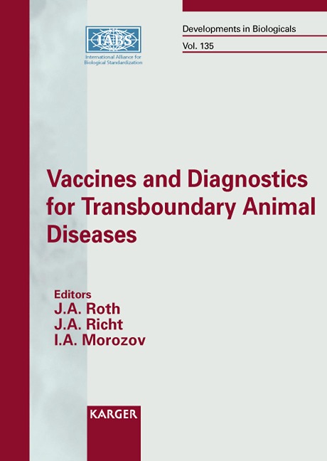 Vaccines and Diagnostics for Transboundary Animal Diseases - 