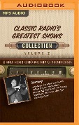 Classic Radio's Greatest Shows, Collection 2 - Black Eye Entertainment