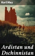 Cover-Bild zum Titel 'Ardistan und Dschinnistan' von 'Karl May'