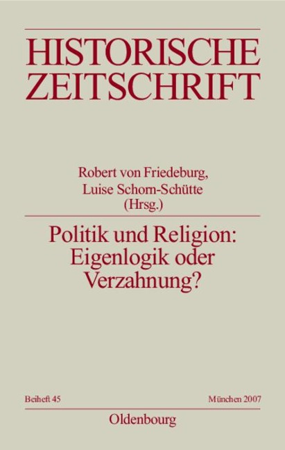 Politik und Religion: Eigenlogik oder Verzahnung? - 