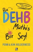 Cover-Bild zum Titel 'Bu DEHB Müthis Bir Sey' von 'Kim Holderness'