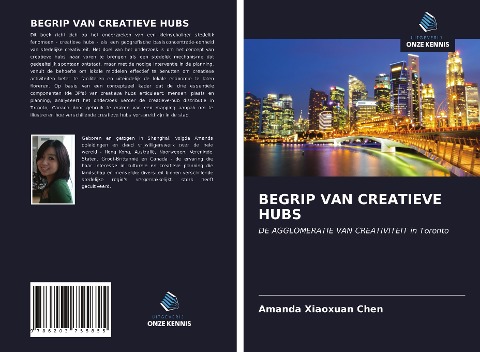 BEGRIP VAN CREATIEVE HUBS - Amanda Xiaoxuan Chen