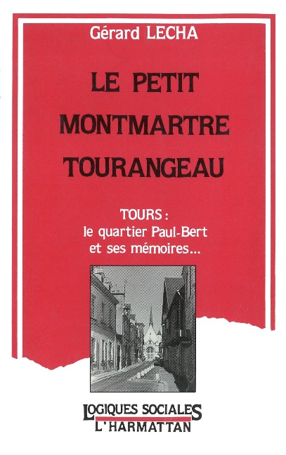 Le petit Montmartre tourangeau - Lecha