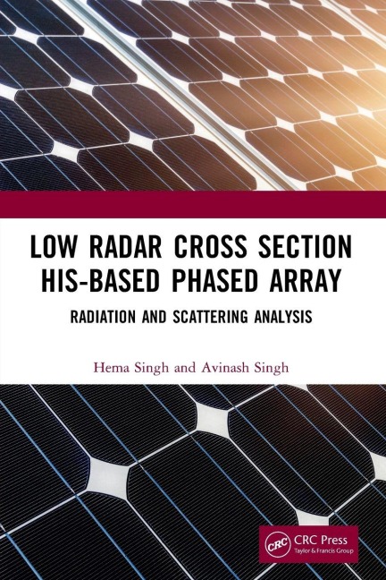 Low Radar Cross Section HIS-Based Phased Array - Hema Singh, Avinash Singh