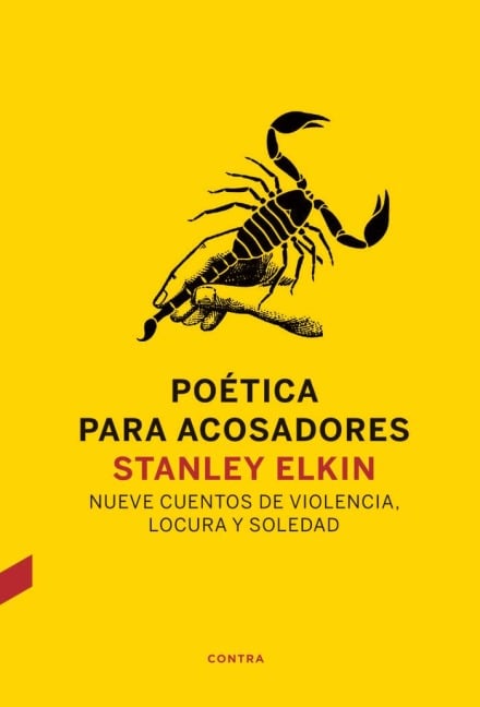 Poética Para Acosadores - Stanley Elkin