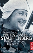 Cover-Bild zum Titel 'Melitta Gräfin Stauffenberg' von 'Gerhard Bracke'