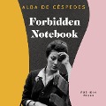 Forbidden Notebook - Alba De Cespedes