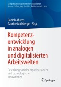 Cover-Bild zum Titel 'Kompetenzentwicklung in analogen und digitalisierten Arbeitswelten' von ''