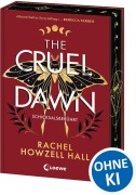 Cover-Bild zum Titel 'The Cruel Dawn - Schicksalsberührt (Band 2)' von 'Rachel Howzell Hall'
