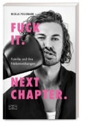 Cover-Bild zum Titel 'Fuck It. Next Chapter.' von 'Nicolas Puschmann'