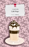 Café Hope. Life is a Story - story.one - Cosima Martin