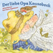 Cover-Bild zum Titel 'Der liebe Opa Knusebeck' von 'Alfred Könner'