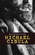 Cover-Bild zum Titel 'Michael Cibula' von 'Richard Voß'