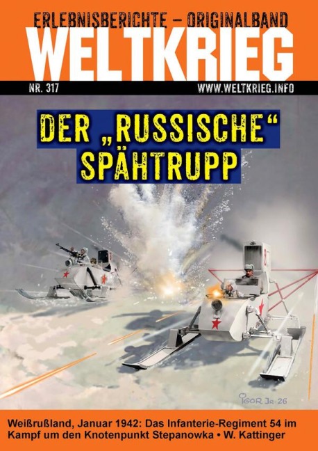 Der "russische" Spähtrupp - Werner Kattinger