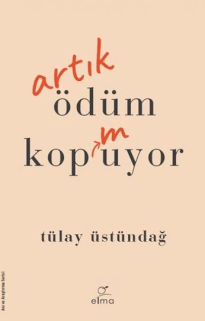 Artik Ödüm Kopmuyor - Tülay Üstündag