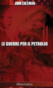 Cover-Bild zum Titel 'Le guerre per il petrolio' von 'John Coleman'